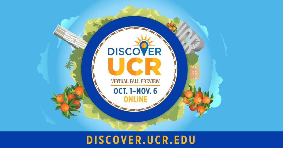 The Discover UCR graphic with oranges, our UCR letters, and iconic bell tower