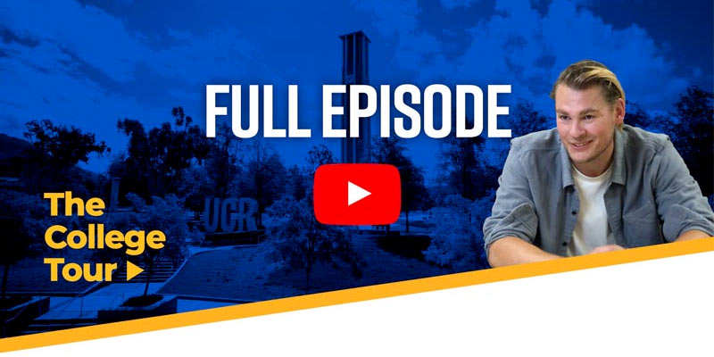 Play the full episode: The College Tour | A male student is in front of a UCR campus landscape.